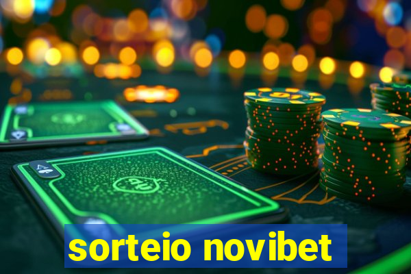 sorteio novibet